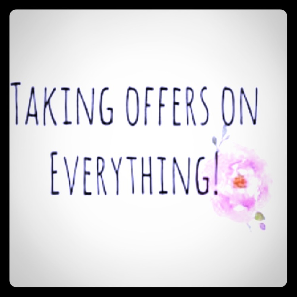 All reasonable offers considered